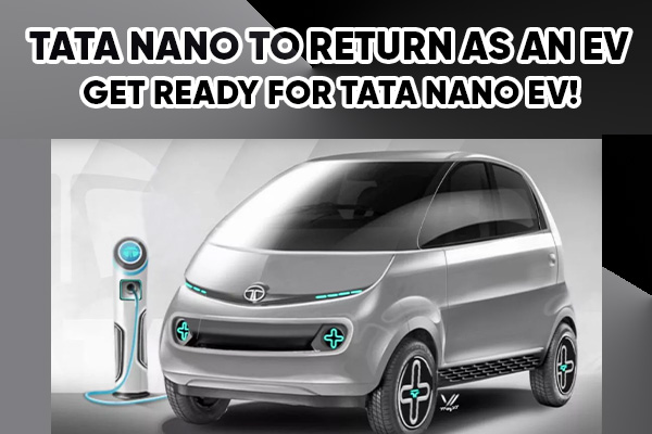 Tata nano EV to Return As an EV