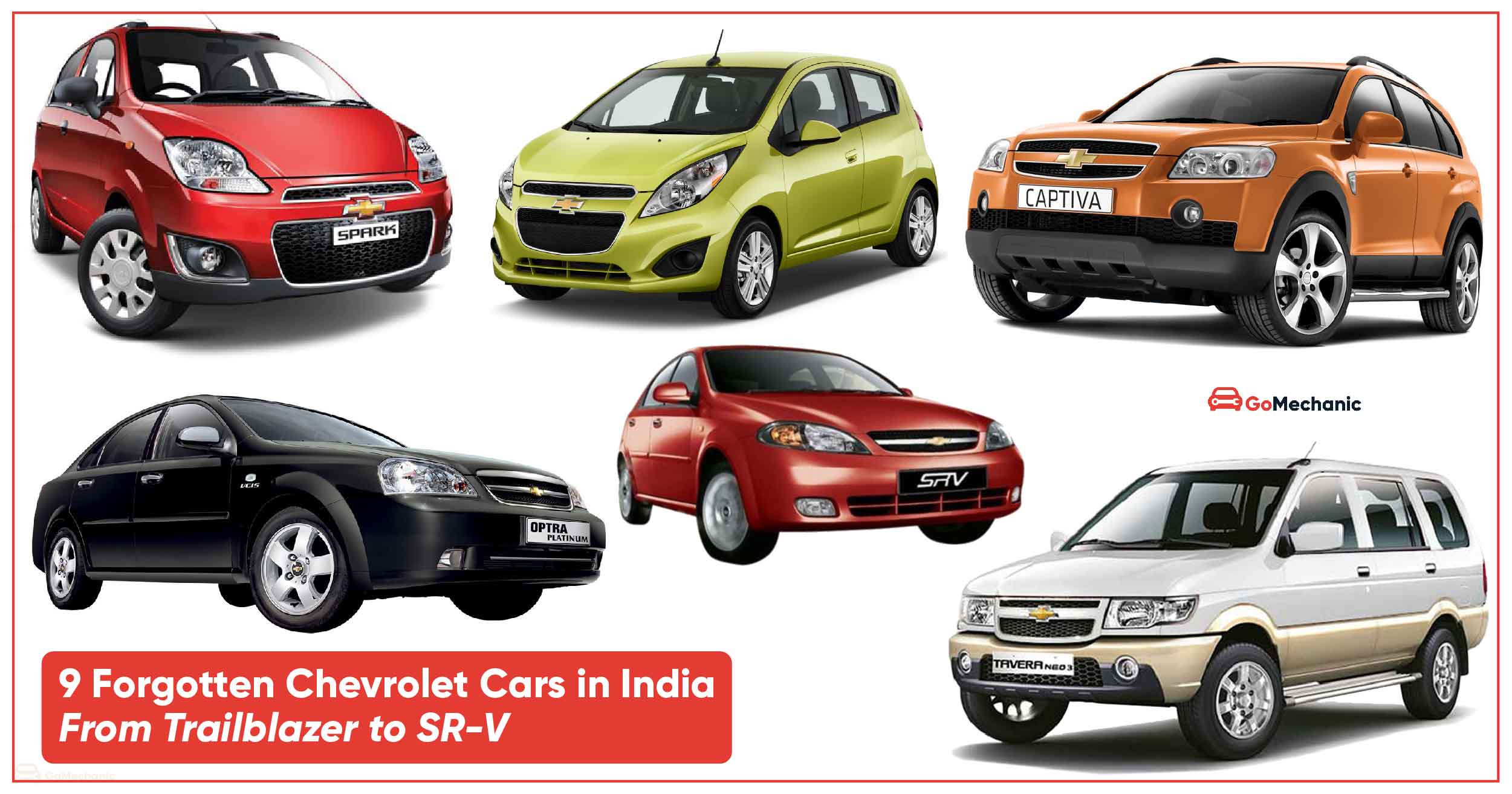 9 Forgotten Chevrolet Cars in India From Trailblazer to SR-V