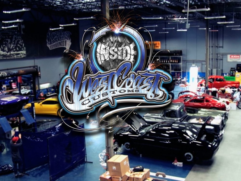 Inside West Coast Customs | Car Shows you can watch