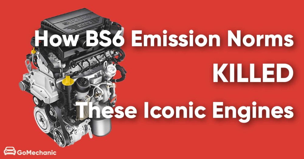 BS6 Emission Norms and The Engines It Killed