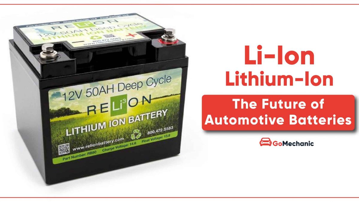 Lithium-ion Battery Is It Really The Future Of Automotive Batteries