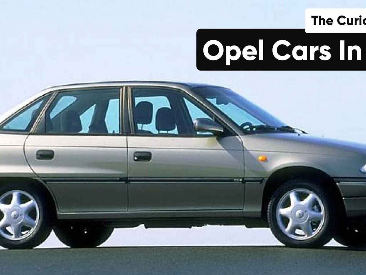 The Curious Case Of Opel Cars In India