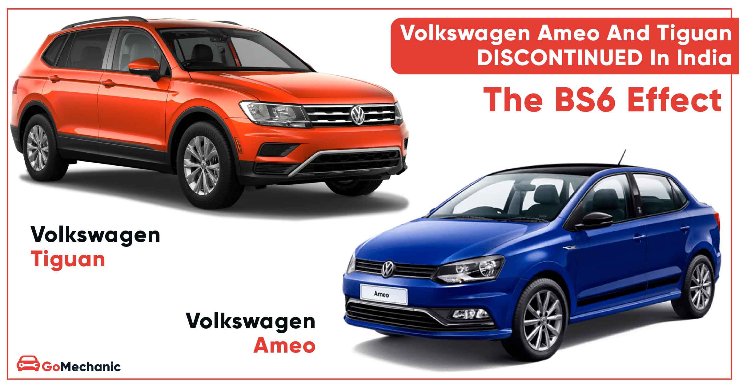 BS6 Effect: Volkswagen Ameo And Tiguan Discontinued In India