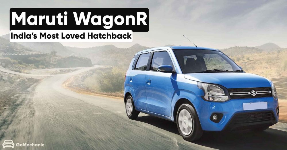 Maruti WagonR | The History of India's Most Loved Hatchback