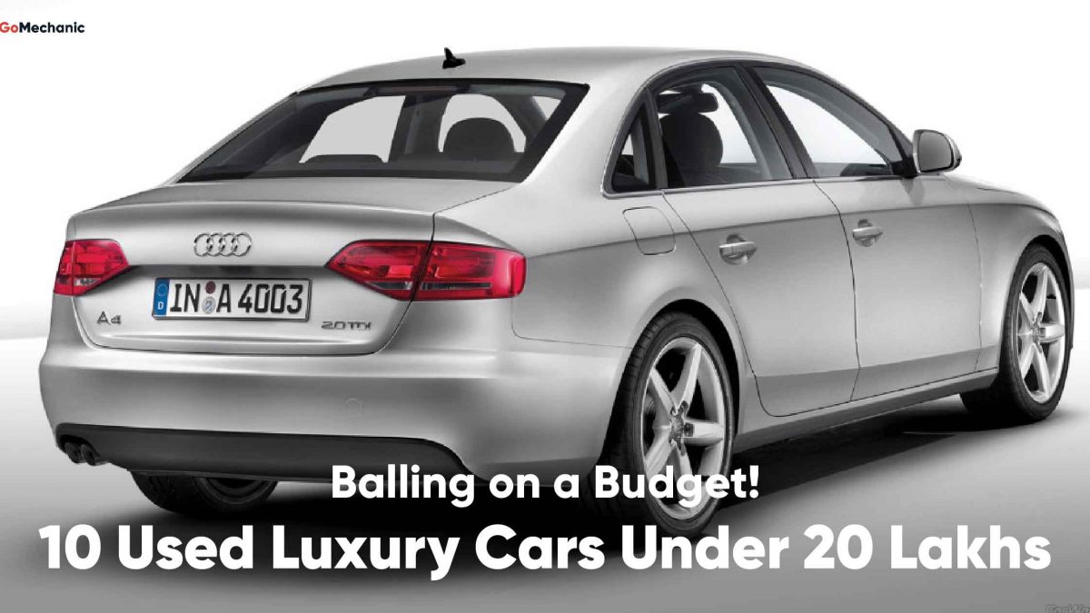 10 Used Luxury Cars That You Can Buy For Under Lakhs