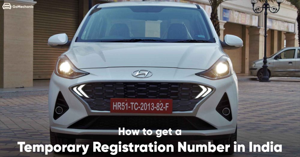 How to get a temporary registration number in India