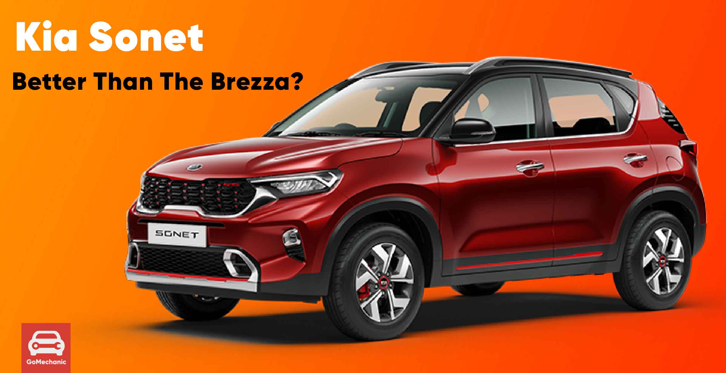 10 Reasons Why The Kia Sonet is Better than the Brezza