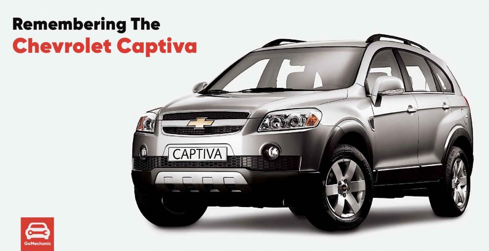 Remembering The Chevrolet Captiva In India