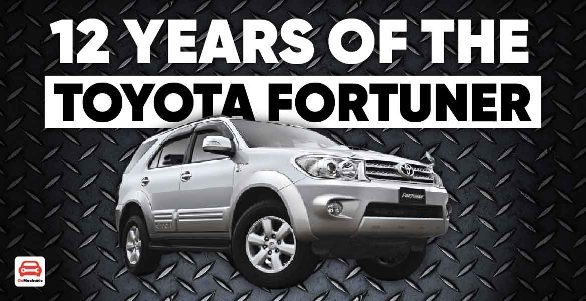 12 Years Of The Toyota Fortuner