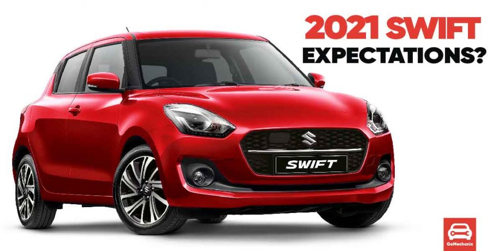 2021 Maruti Suzuki Swift Expectations
