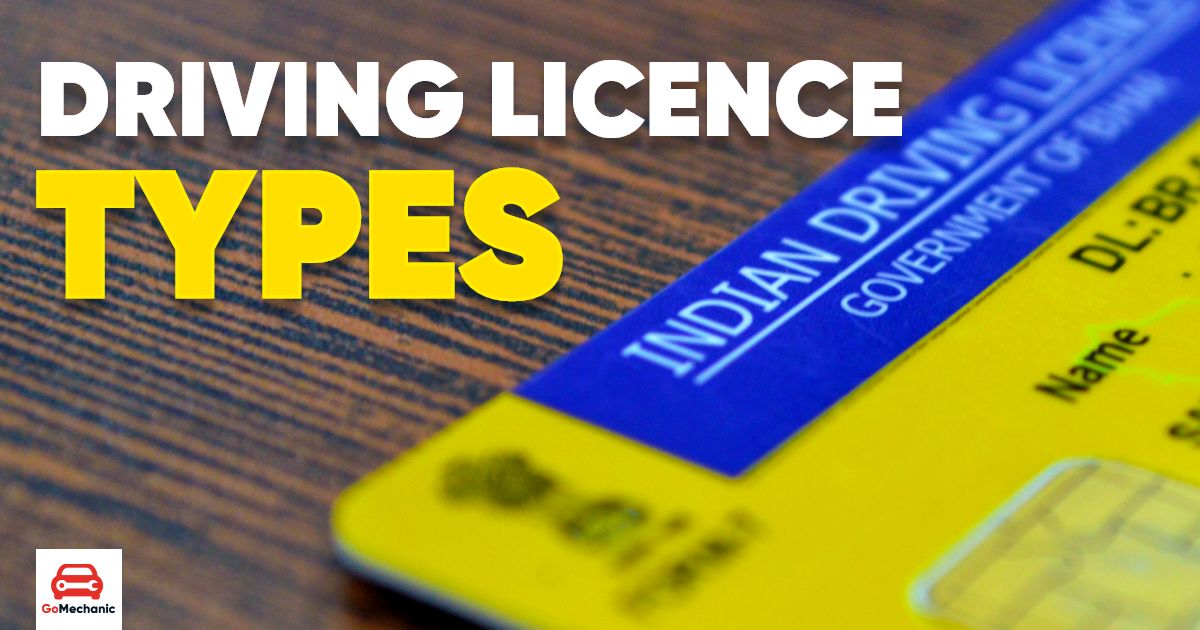 Driving Licence Types in India