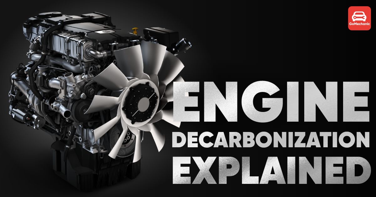 Engine Decarbonization