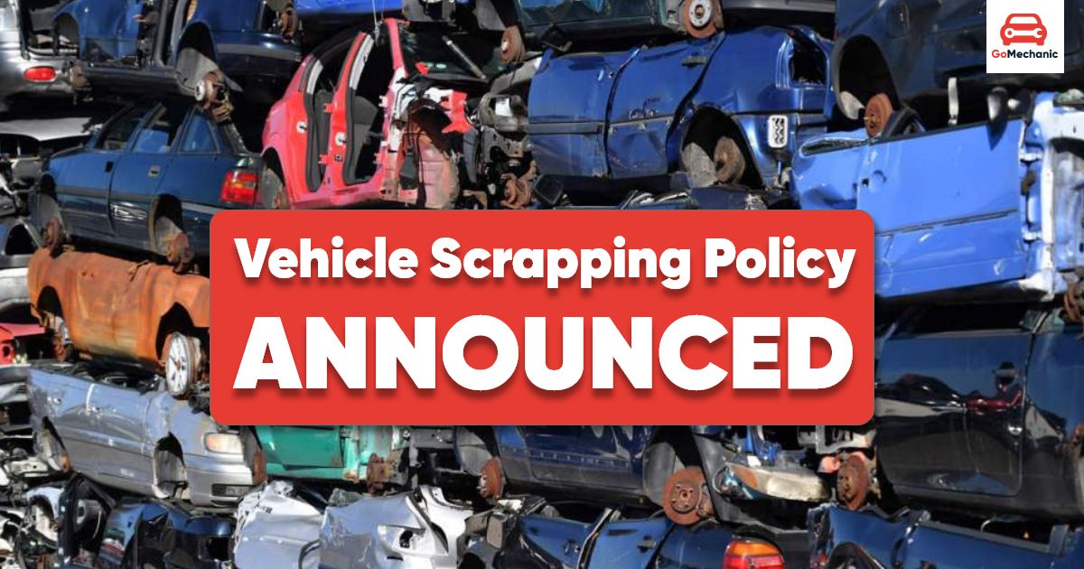 Vehicle Scrapping Policy Announced