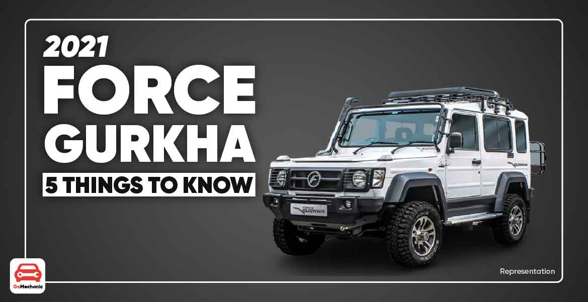 2021 Force Gurkha 5 Things To Know