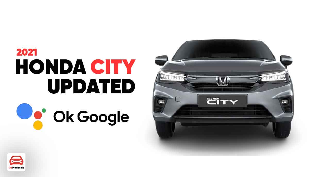 2021 Honda City Updated With Okay Google