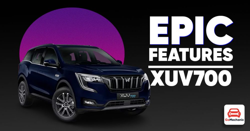 Most Epic Features Of The Mahindra XUV700