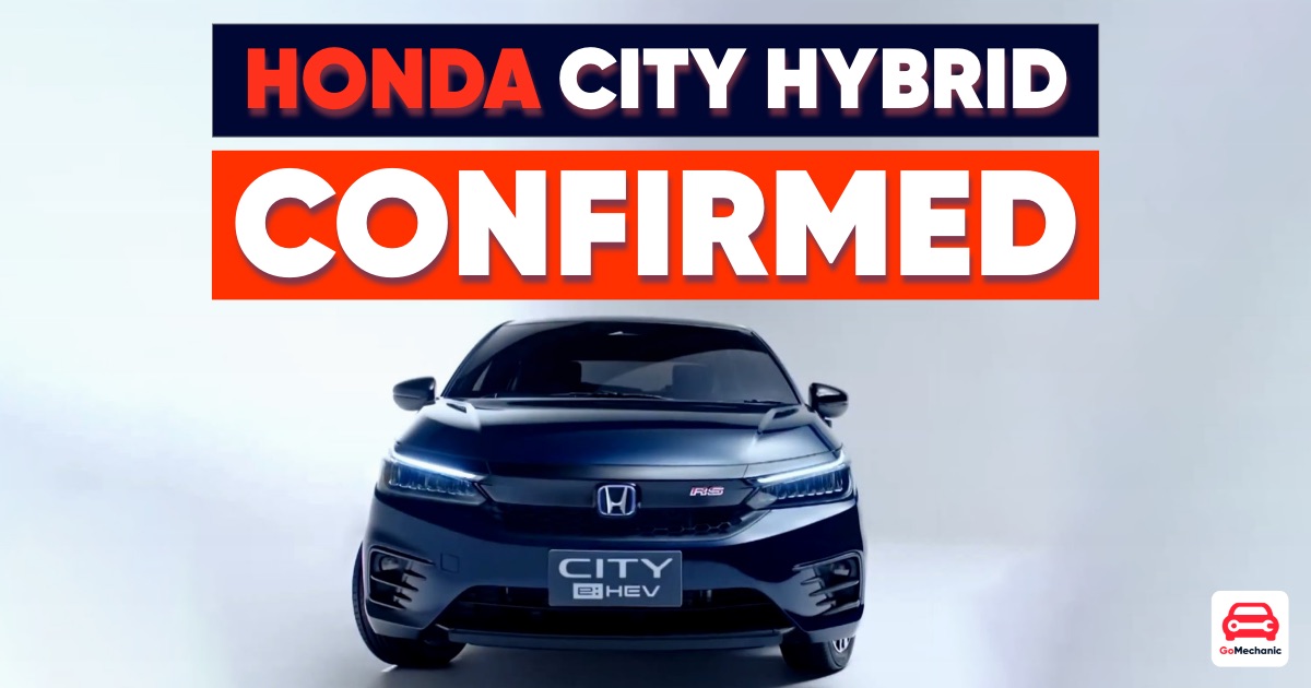 Honda City Hybrid Confirmed for 2022
