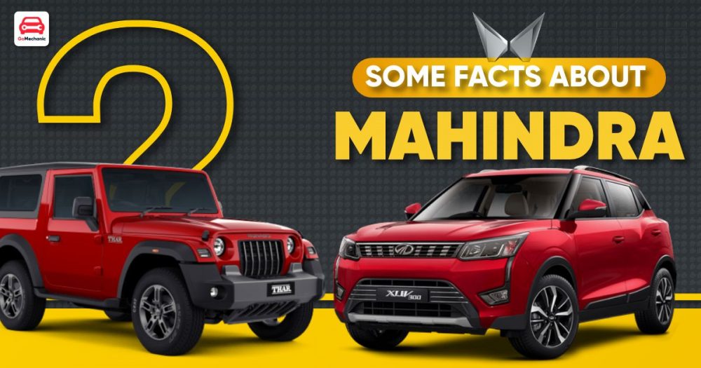 Some Interesting Facts About Mahindra You Didn't Know!