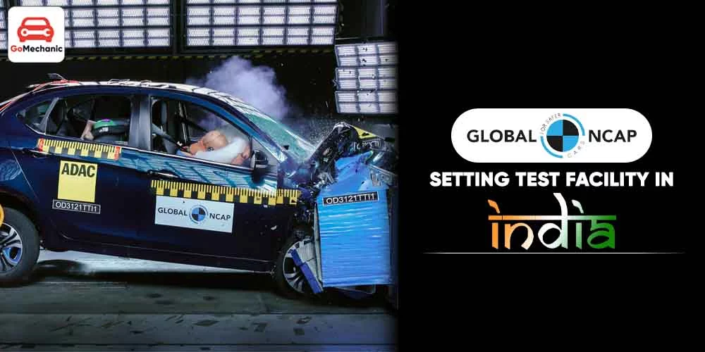 Global NCAP To Setup Car Crash Testing Facility In India