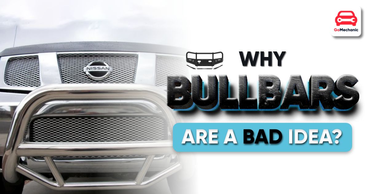 5 Reasons Why Car Bull Bars Are A Bad Idea!