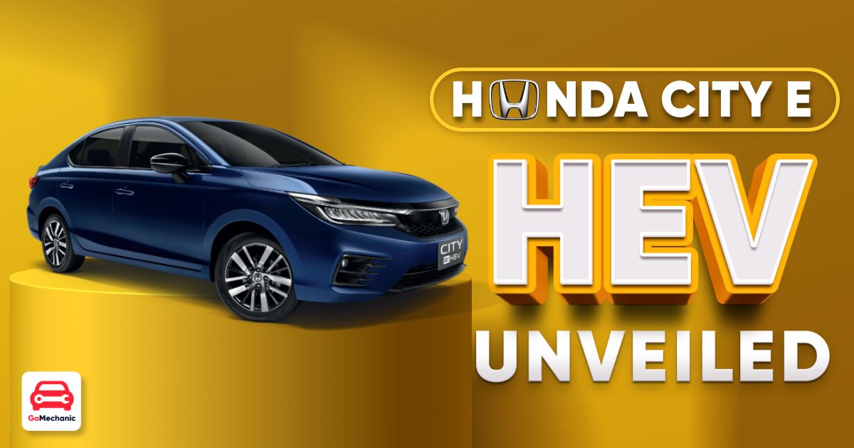 Honda City Hybrid Revealed: Superb Blend Of Mileage And Power!