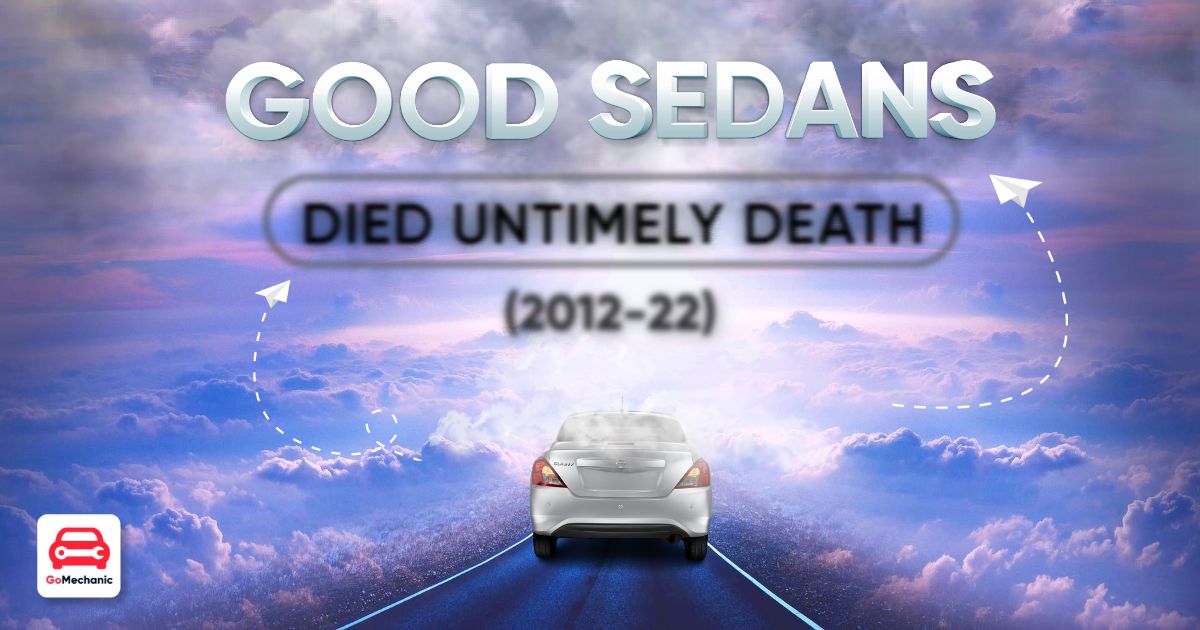 10 Good Sedans That Died An Untimely Death In The Last Decade [Part 1]