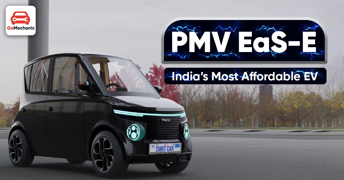 PMV EaS-E Is India’s Most Affordable Electric Vehicle