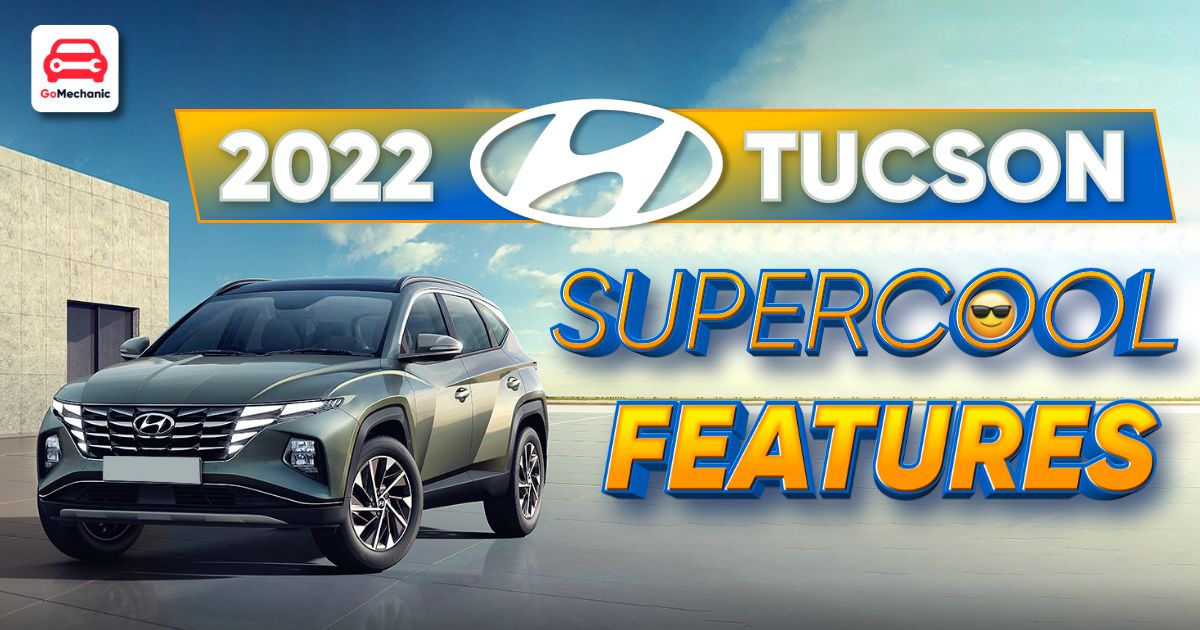 Supercool Features that 2022 Hyundai Tucson has Onboard!