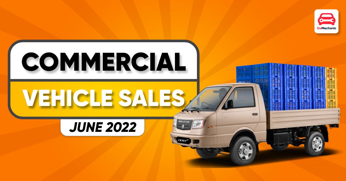 Commercial Vehicle Sales - June 2022
