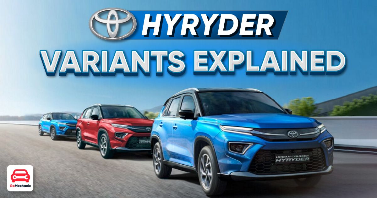 Toyota Hyryder Variant Wise Features Explained!