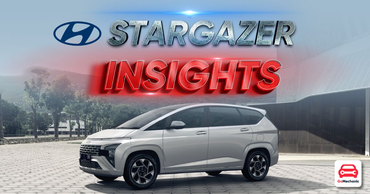 Hyundai Stargazer (Carens Rival) - A List Of All You Need To Know