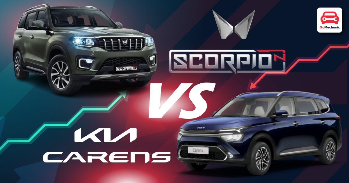 Kia Carens VS Scorpio-N | MPVs over SUVs?