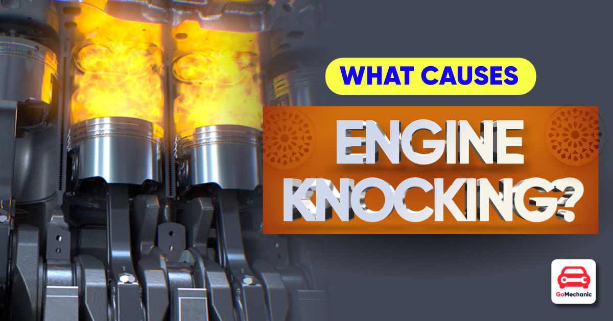 what-is-engine-knocking-explained