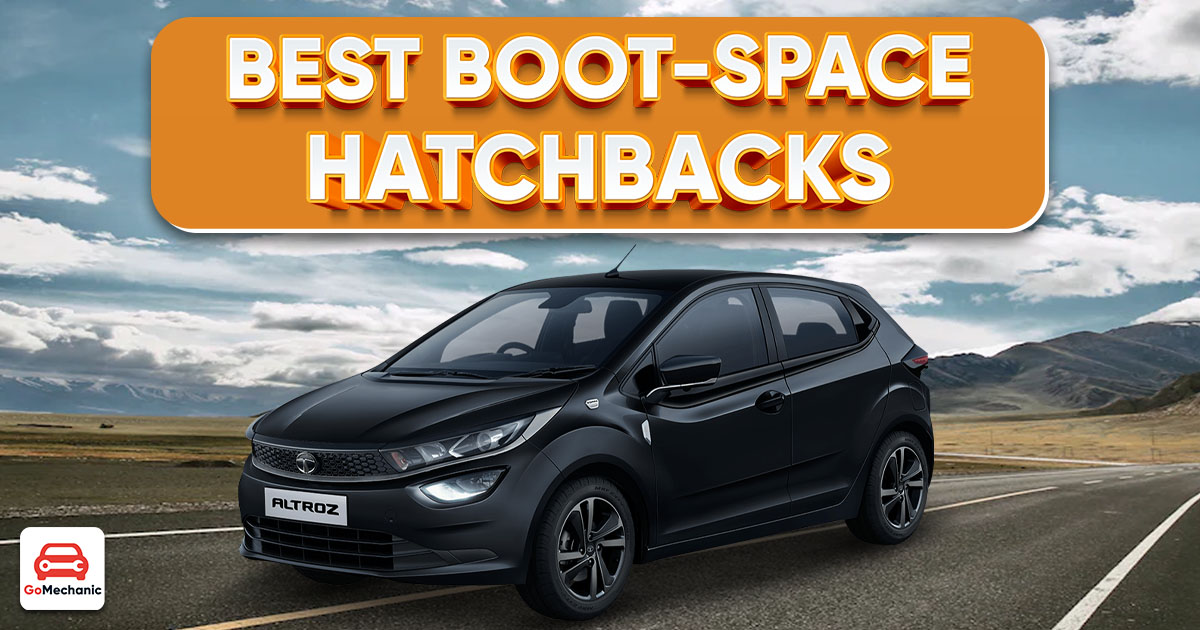 5 Hatchbacks with the best boot space | Be Trip Ready!