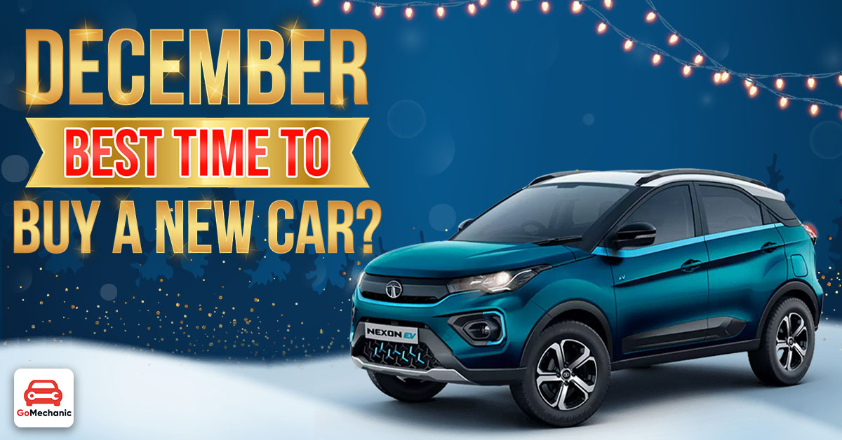 5 Reasons Why December Is The Best Time To Buy A New Car In India!