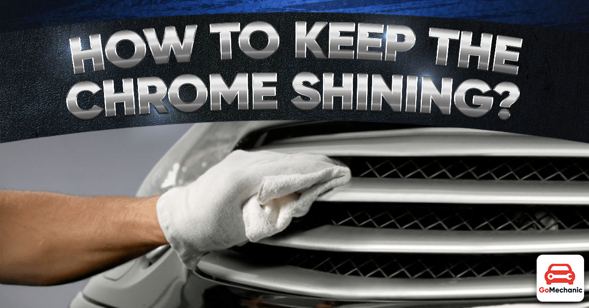 Got A Lot Of Chrome On Your Car? Do This For Eternal Shine