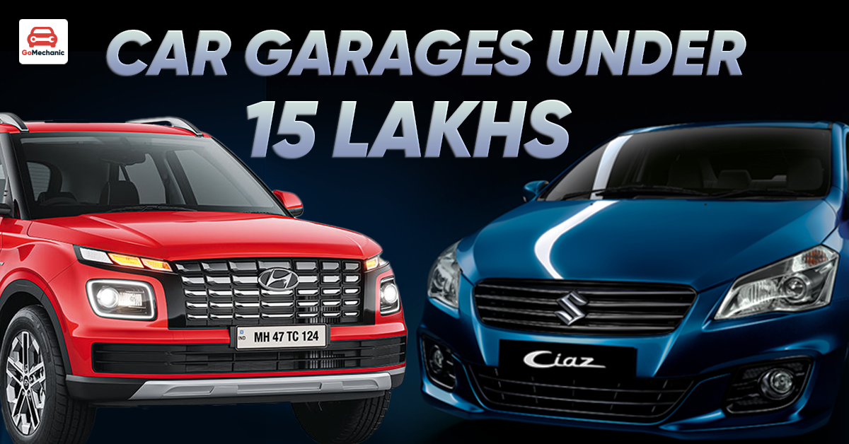 car garage under 15 lakhs